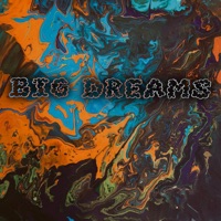Big Dreams - Single - HORUS39