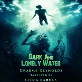 Dark and Lonely Water (Unabridged)