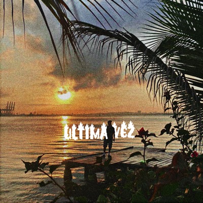 Última Vez - Single