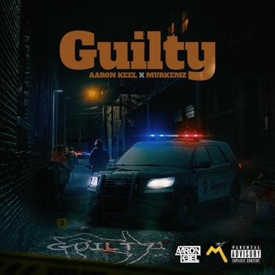 Guilty (feat. Murkemz) - Single