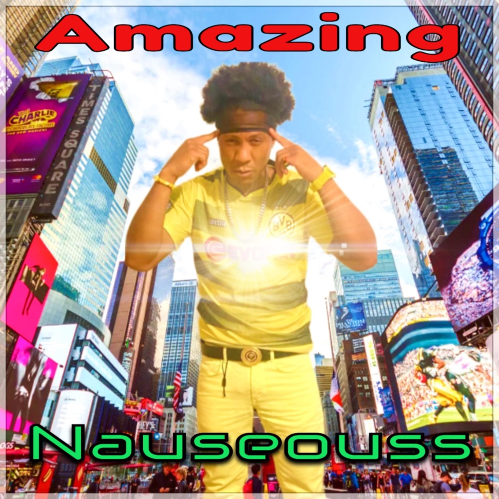Обложка альбома «Amazing - Single» — nauseouss