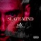 Slave Mind artwork