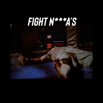 Fight N****'s (feat. Lil Td) - Single