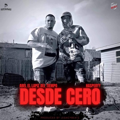 Desde Cero (feat. Hasperyy) - Single