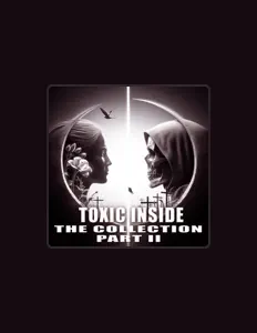 Listen to Toxic Inside, watch music videos, read bio, see tour dates & more!