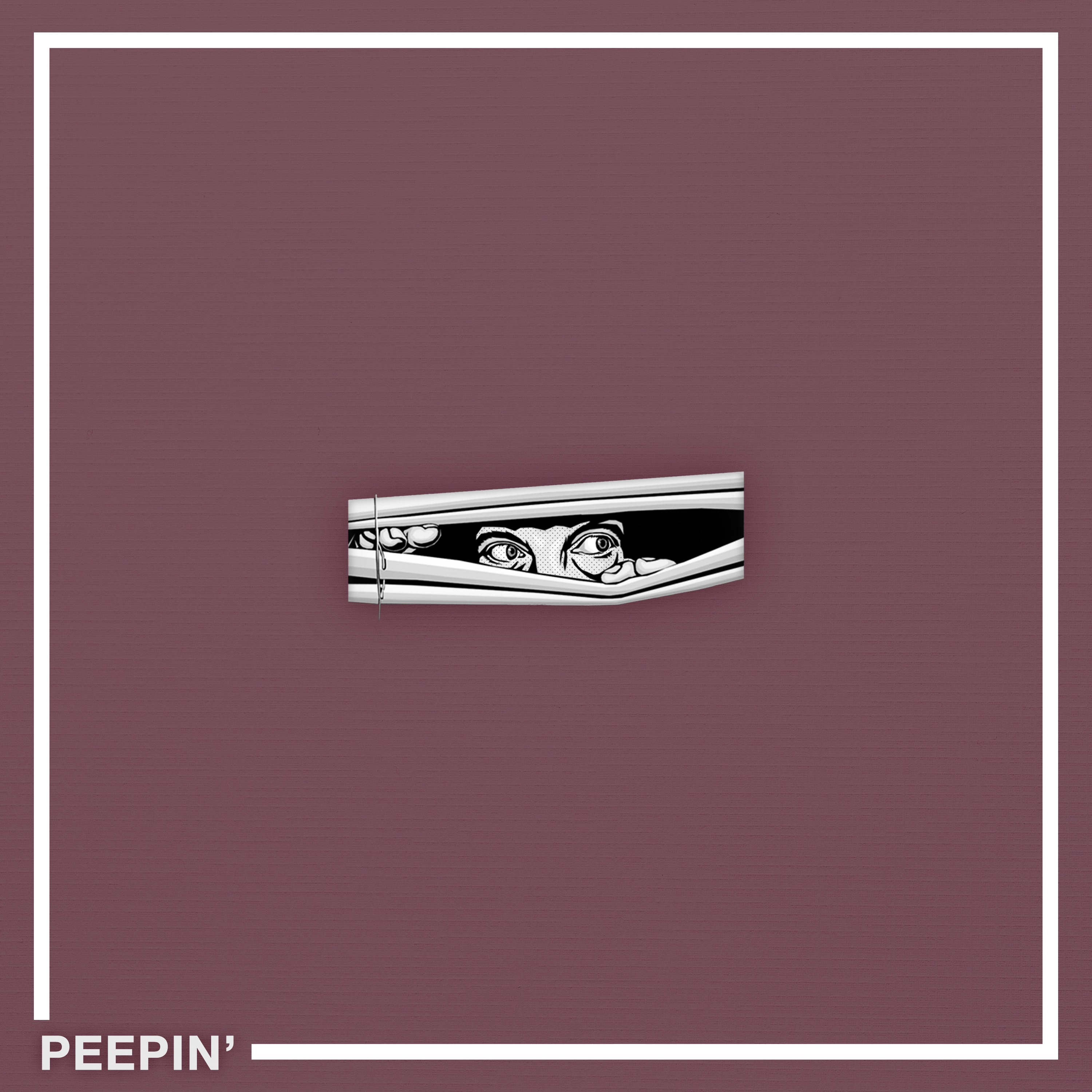 Peepin' - Single