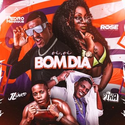 Oi, Oi, Bom Dia (feat. Ptka Mc) - Single