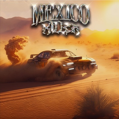 Mexico Killer - Single