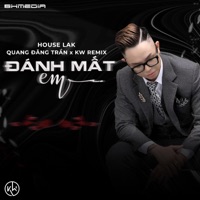 Đánh Mất Em (House Lak) - Single - KW & Quang Đăng Trần