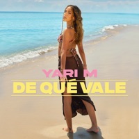 De Que Vale - Single - Yari M