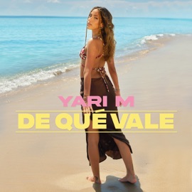 De Que Vale Yari M