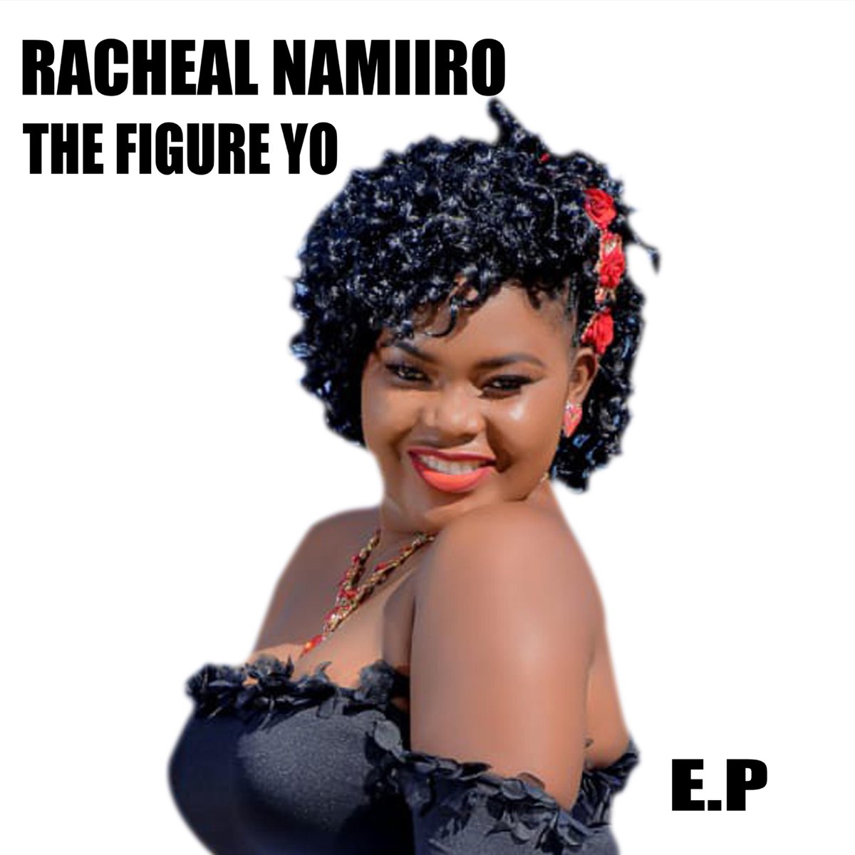 ‎The Figure Yo - Album By Racheal Namiiro - Apple Music