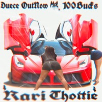 Rari Thottie (feat. 100Bucks) - Single - Duece OutNow