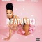 Infatuated (feat. Sha Gualla & 696 Maestro) - Mokofourloko lyrics