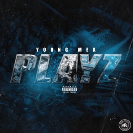 Playz Young Mex