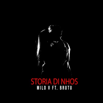 Storia Di Nhos (feat. Chuku Brutu) - Single