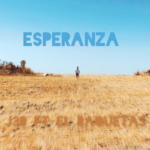 Esperanza (feat. Baquetas)