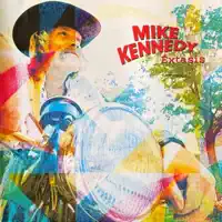 Bring a little lovin' — MIKE KENNEDY