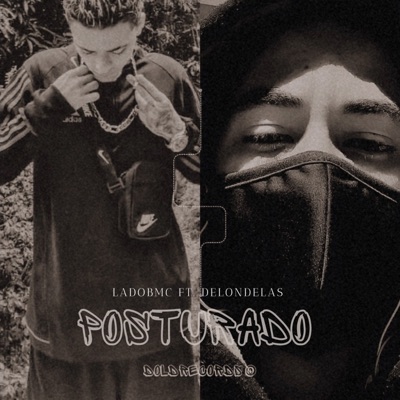 Posturado (feat. Ladobmc) - Single