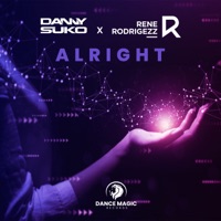 Alright - Single - Danny Suko & Rene Rodrigezz