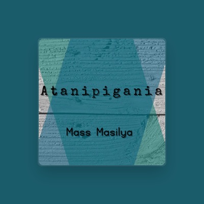 Listen to Mass Masilya, watch music videos, read bio, see tour dates & more!