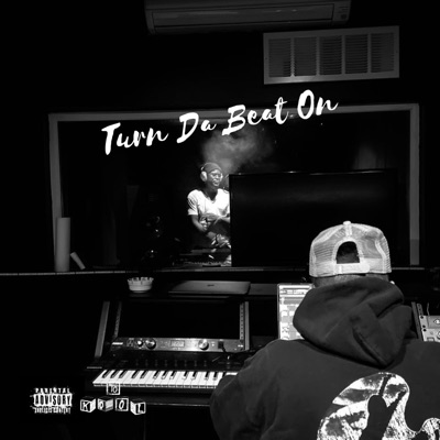 Turn Da Beat On - Single