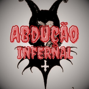 ABDUÇÃO INFERNAL