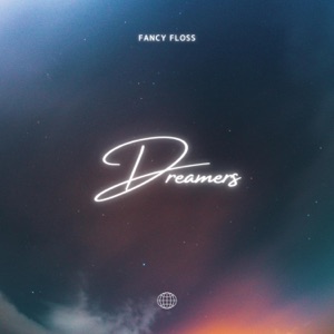 Dreamers - Single