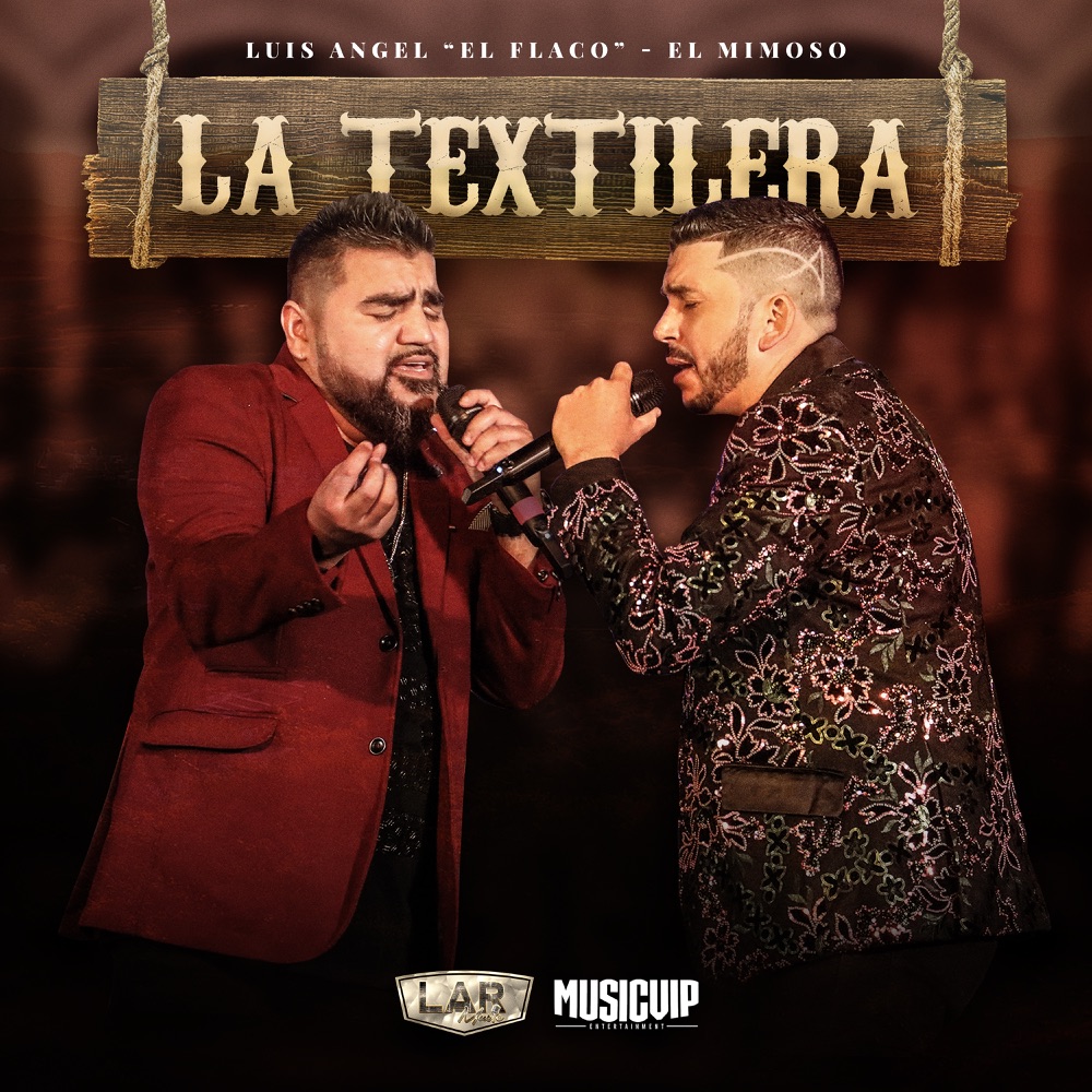 Обложка альбома «La Textilera» — Luis Angel "El Flaco" & El Mimoso Luis Antonio López