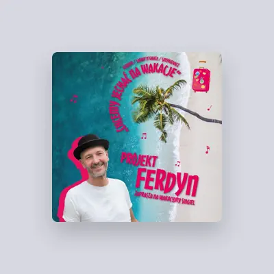 Listen to Krzysztof Ferdyn, watch music videos, read bio, see tour dates & more!