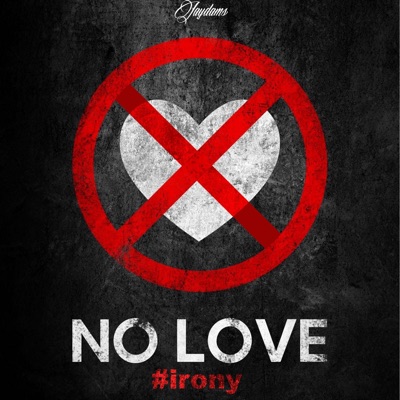 No Love (Irony) - EP