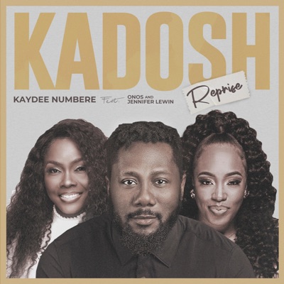 Kadosh Reprise (feat. Onos & Jennifer Lewin) - Single