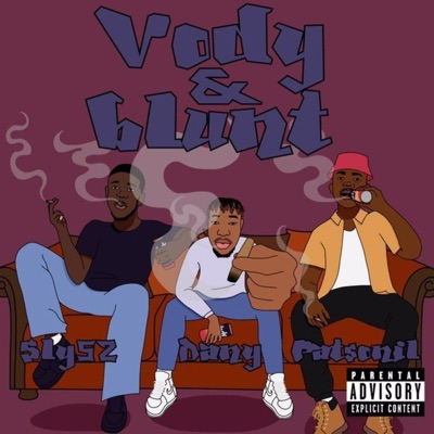 Vody & Blunt (feat. Patsonil & Sly52) - Single