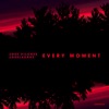 Every Moment - Single