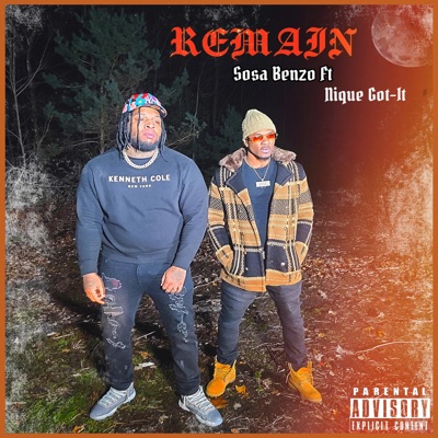 Remain (feat. Nique Got-It) - Single