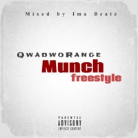 Munch Freestyle - Single - QwadwoRange