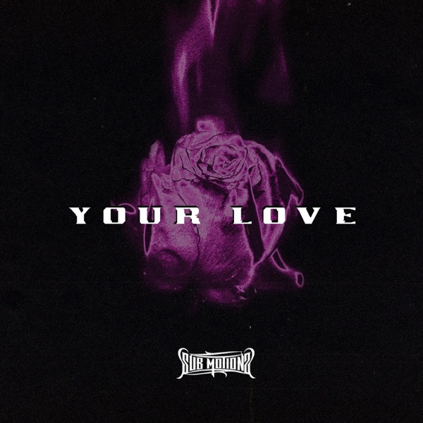 Your Love - EP