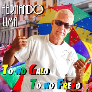 Tô no Galo, Tô no Frevo - Single