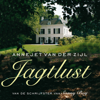 Jagtlust (Onverkort) - Annejet van der Zijl