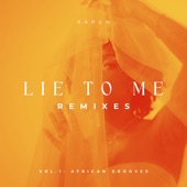 Lie To Me (Kenza Remix) artwork
