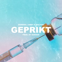Geprikt (feat. Ivalfive) - Single - Donson & Anny