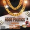 Hood Politics (feat. Benny the Butcher) - Godbliss lyrics
