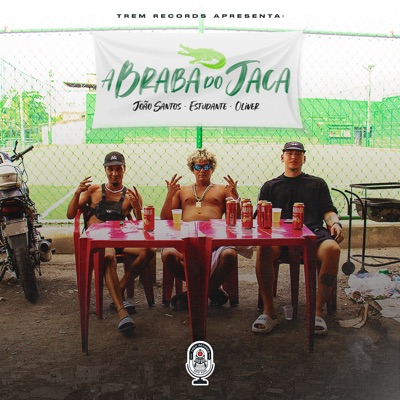 A Braba do Jaca (feat. PajéBeatz) - Single