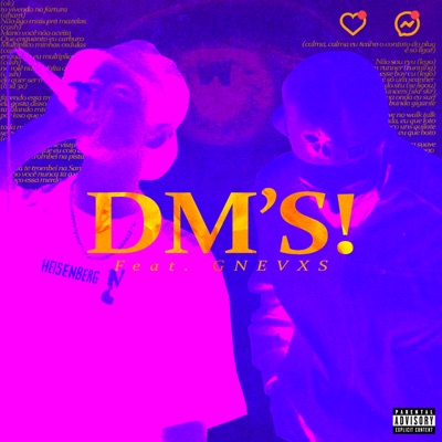 Dm's (feat. Nevxs) - Single