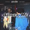 Answer Me (feat. T.T.R) - Savage Zoo lyrics