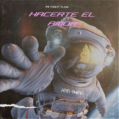 Hacerte El Amor (feat. Chris Maybe, Ghetto Starr & King Lenny) - Single