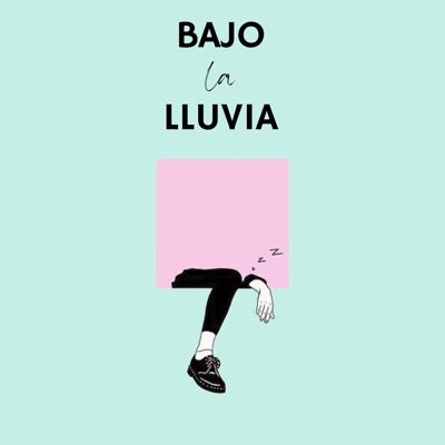 Bajo la Lluvia - Single