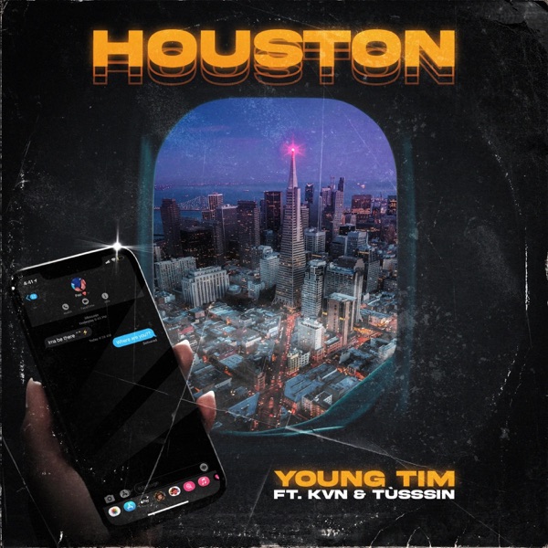 Houston (feat. tússsin & KVN)