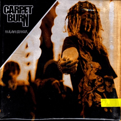 Carpet Burn - Single