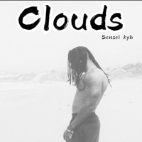 Clouds - Single - Sensei Kyh